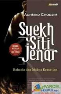 Image of Syekh Siti Jenar : rahasia dan makna kematian