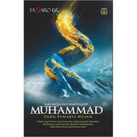 Muhammad: Sang Pewaris Hujan