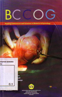 BCCOG (Bandung controversies and consensus in obstetrics and gynecology