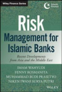 Image of Risk management for islamic bank: recent developments from asia and the middle east