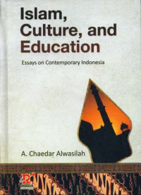 Islam, culture, and education: essays on contemporary Indonesia