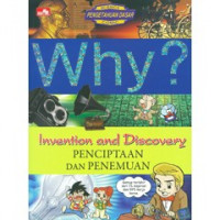 WHY? penciptaan dan penemuan