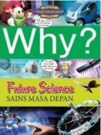 WHY? sains masa depan