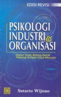 Psikologi industri dan organisasi dalam suatu bidang gerak psikologi sumber daya manusia